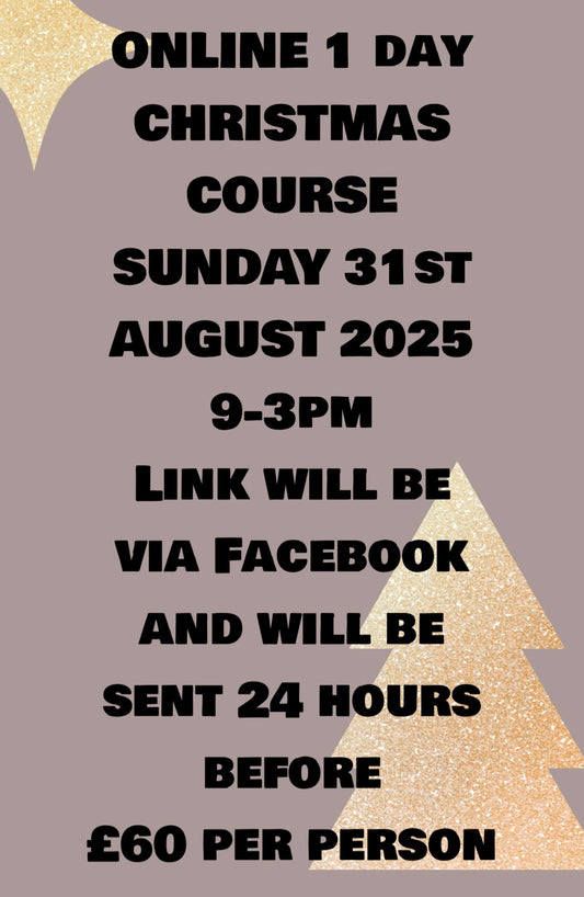 1 DAY CHRISTMAS COURSE - ONLINE VIA FACEBOOK SUNDAY 31st AUGUST 2025